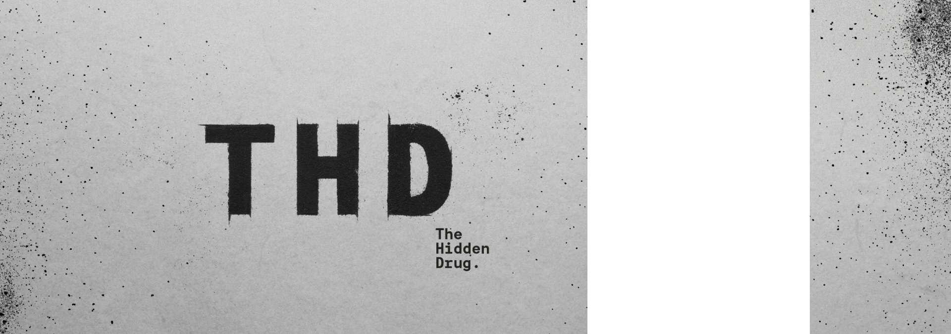 THD The Hidden Drug
